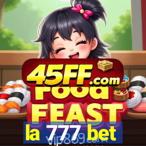la 777 bet